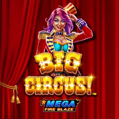 Mega Fire Blaze Big Circus!